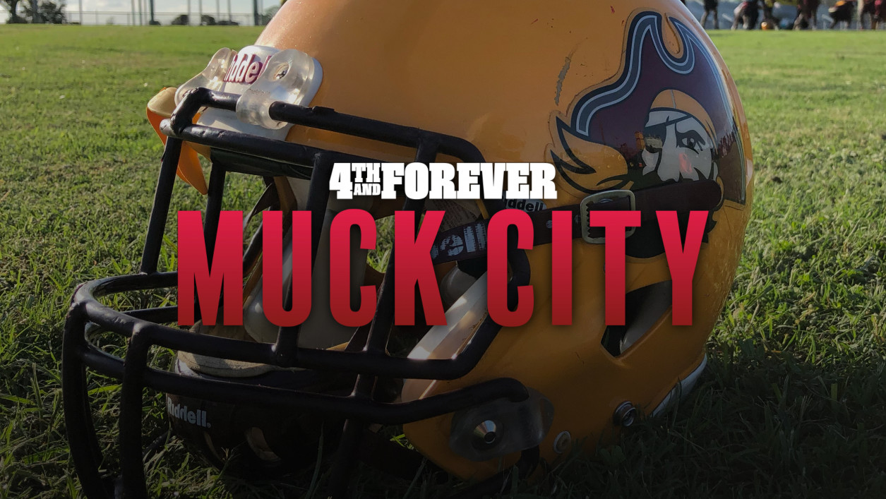 4th & Forever Muck City A Muck