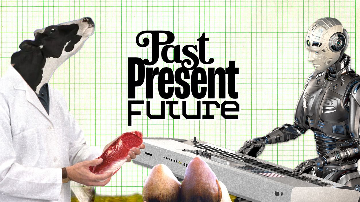 Past, Present, Future
