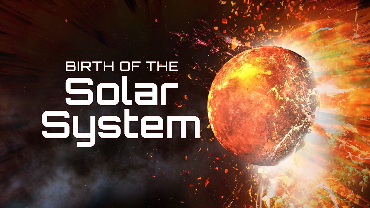 Birth of the Solar System