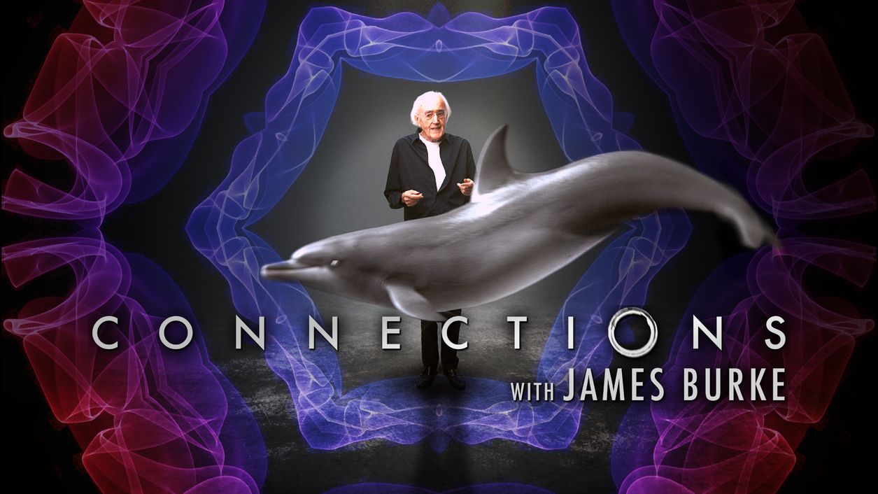 Connections with James Burke
